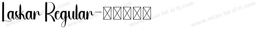 Laskar Regular字体转换